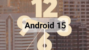 Android 15 Developer Preview 1 expected to launch this week