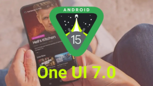 Android 15: One UI 7.0 release date predictions