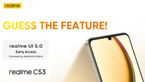 Realme UI 5.0 (Android 14) early access begins for Realme C53